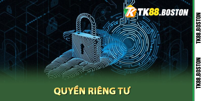 Hiểu rõ về quyền riêng tư của người chơi