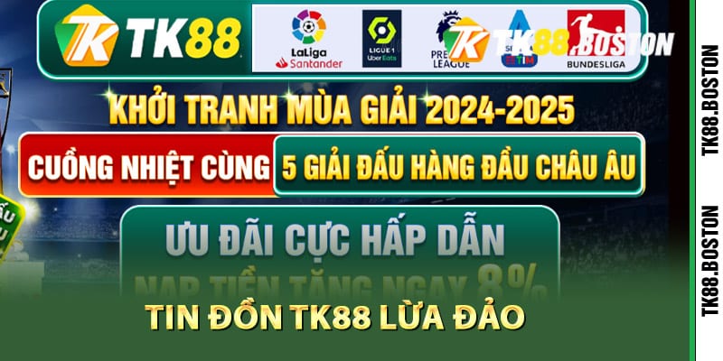 Nguyên nhân dẫn đến tin đồn TK88 lừa đảo